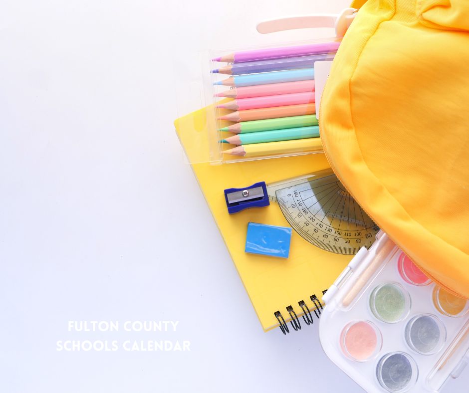 Fulton County Schools Calendar.