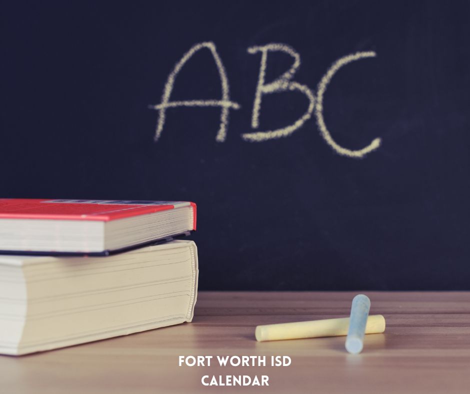 FWISD Calendar.