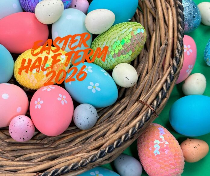 Easter Half Term 2026.