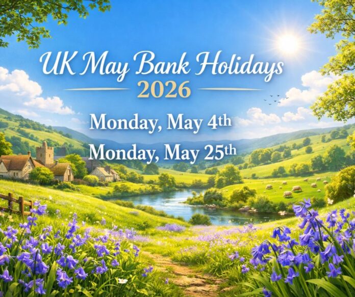 May Bank Holiday 2026.
