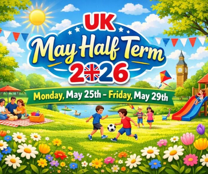 May Half Term 2026.