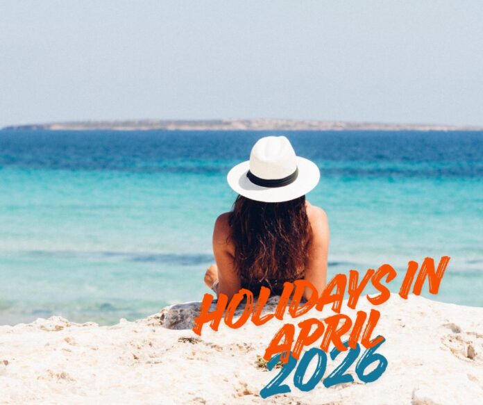 Holidays in April 2026.