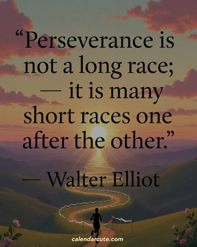 Walter Elliot Quote.