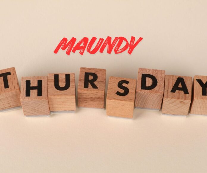maundy thursday.